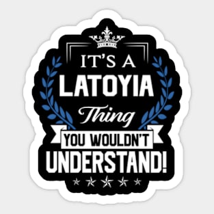 Latoyia Sticker